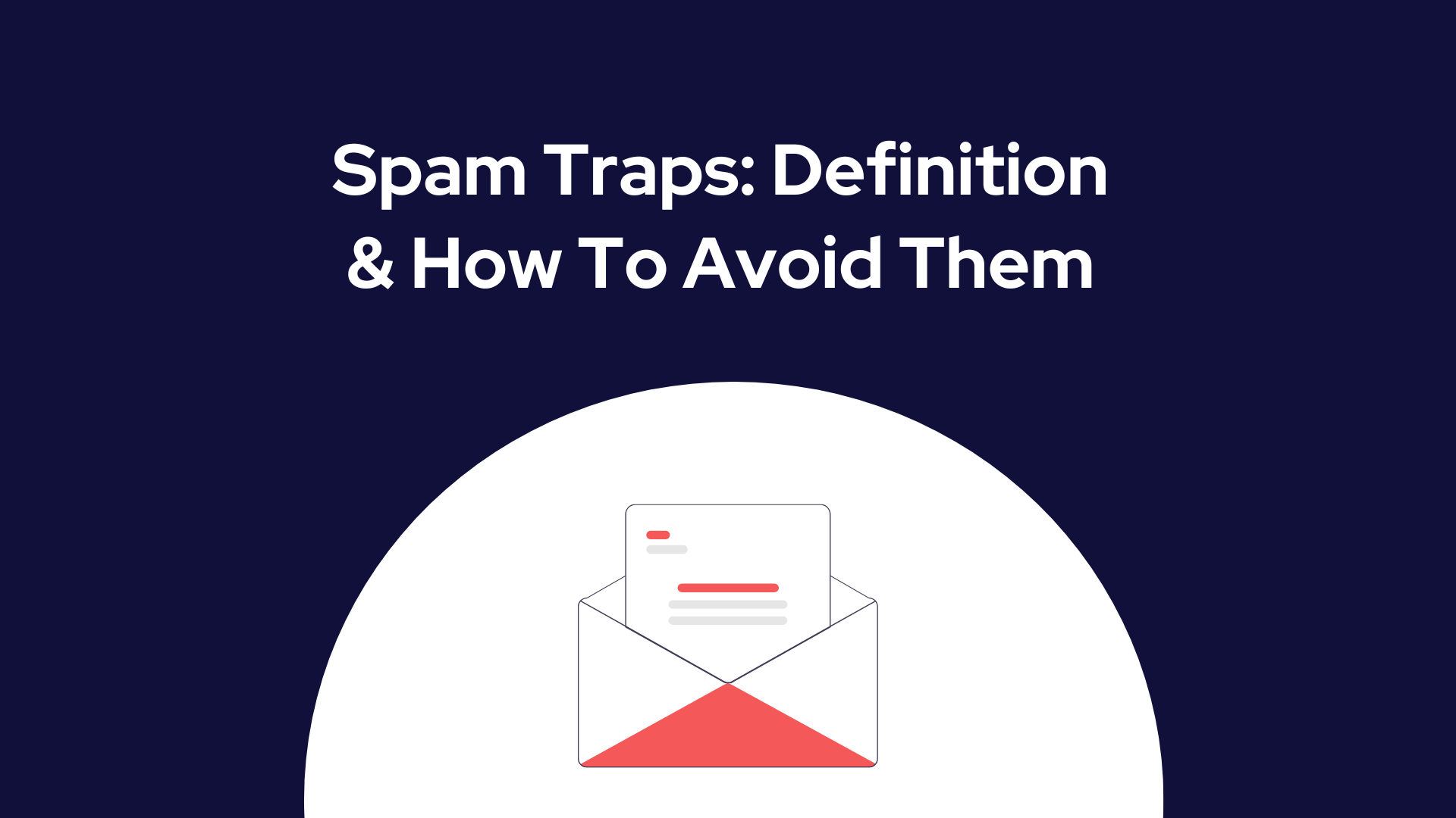 Spam Traps Definition and how to avoid them ? (2024)